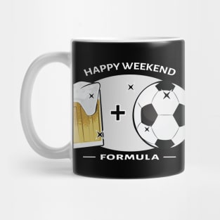 Happy Weekend Formula - Football / Soccer & Beer Mug